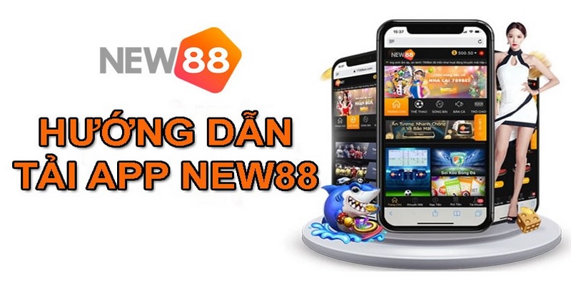 Tải app New88 trên iOS khá đơn giản